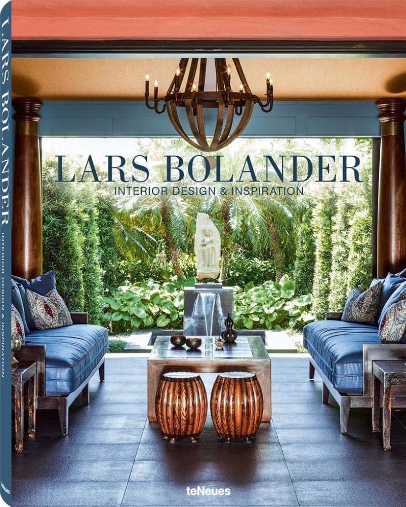 Lars Bolander: Interior Design  Inspiration (English, German, French and Chinese Edition)     Hardcover – October 15, 2012